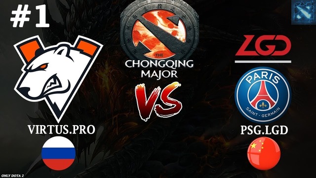 EPIC VIRTUS.PRO vs PSG.LGD #1 Bo3, Полуфинал Винеров The Chongqing Major 22.01.2019
