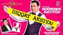 Nodirbek Hayitov (Nodir Lo’li) – Diqqat aksiya nomli konsert dasturi 2019