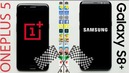 OnePlus 5 vs. Galaxy S8 plus Speed Test