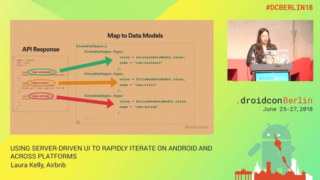 DCBerlin18 105 Kelly using Server Driven UI to rapidly iterate on Android and A