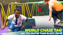 World Chase Tag w/ Champion Omar Zaki | Are You Faster Than Blake Leeper