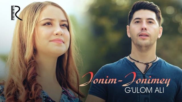 G’ulom Ali – Jonim-jonimey (Official Video 2018!)