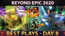 Dota 2 BEYOND EPIC: Best Plays – Day 8