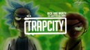 Rick and Morty – Evil Morty Theme Song (Trap Remix)