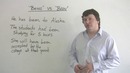 English Grammar – BEING & BEEN