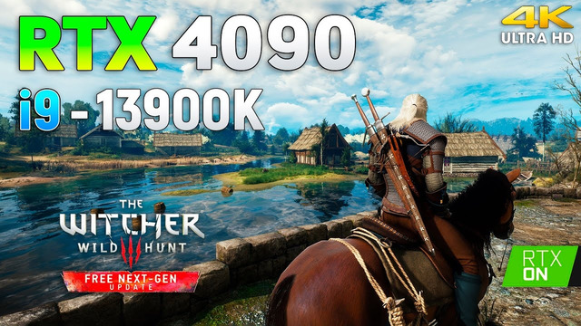 Witcher 3 Next-Gen: RTX 4090 + i9 13900K 4K
