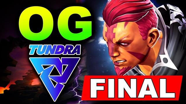 OG vs TUNDRA – GRAND FINAL – TI10 EUROPE QUALIFIER DOTA 2