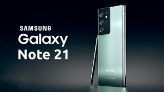 Samsung Galaxy Note 21 – ЭТО КОНЕЦ