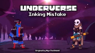 Underverse OST – Inking Mistake [Ink vs Error Battle Theme]