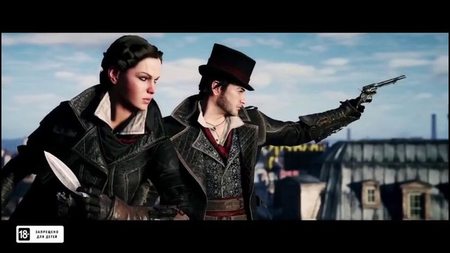 Gamescom 2015. Assassin’s Creed: Syndicate [трейлер