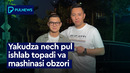YAKUDZA NECH PUL ISHLAB TOPADI VA MASHINASI OBZORI