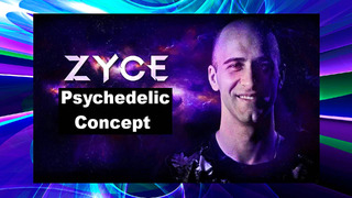 ZYCE ◆ Psychedelic Concept (Xenoben Remix)