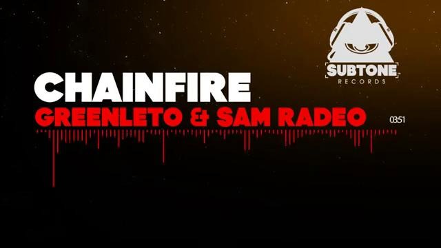 GreenLeto & Sam Radeo – ChainFire
