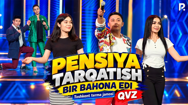 QVZ | Toshkent terma jamoasi | Pensiya tarqatish bir bahona edi