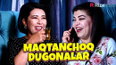 Mahfuza Sherboyeva – Maqtanchoq dugonalar