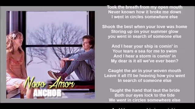 Novo Amor – Anchor (Five Feet Apart Soundtrack Lyric Video 2019!)