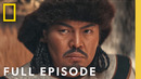 Birth Of The Empire (Full Episode) | Genghis Khan: Secret History of the Mongols | Nat Geo