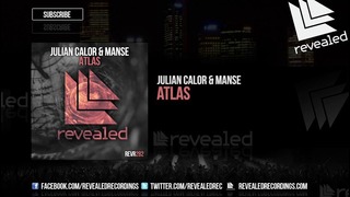 Julian Calor & Manse – Atlas (Out Now!)
