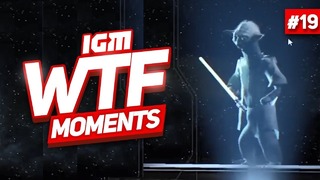 IGM WTF Moments #19