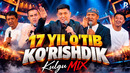 Kulgu MIX – 17 yil o’tib ko’rishdik