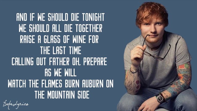 Ed Sheeran – I See Fire