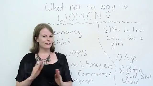 8 things NOT to say to women