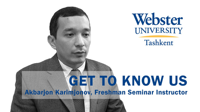Get to know Webster Tashkent – Akbarjon Karimjonov