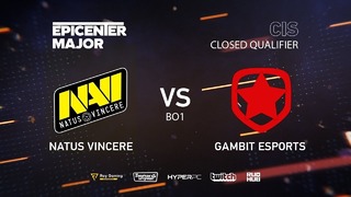 EPICENTER Major 2019 – Natus Vincere vs Gambit (CIS Closed Quals, bo1)