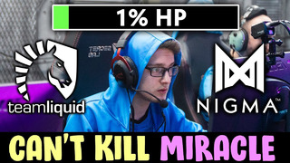 Nigma vs liquid — miracle 1% hp survive with perfect teamplay