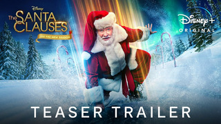 The Santa Clauses – Season 2 (2023) Teaser Trailer | Disney