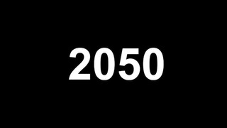 2050-йилгача дунёда нималар содир бўлади