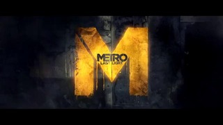 Трейлер: Metro: Last Light – Enter the Metro (Short Film)