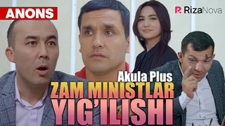 Akula Plus – Zam ministlar yig’ilishi (anons)