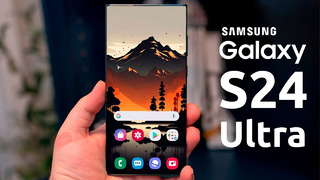 Samsung Galaxy S24 Ultra – А ВОТ ЭТО ИНТЕРЕСНО! МЕГА НОВОСТИ