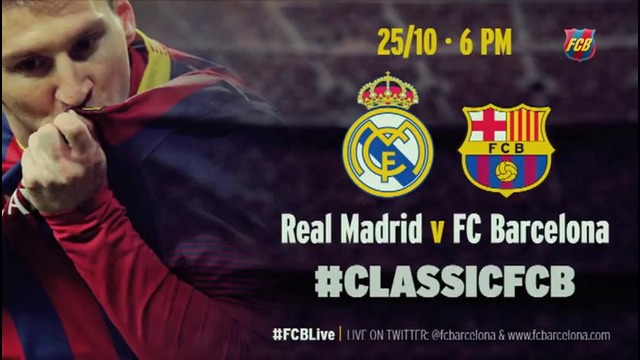 El Clásico R.Madrid – FC Barcelona 2014/15: The countdown