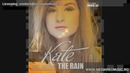Kate Kate – The rain