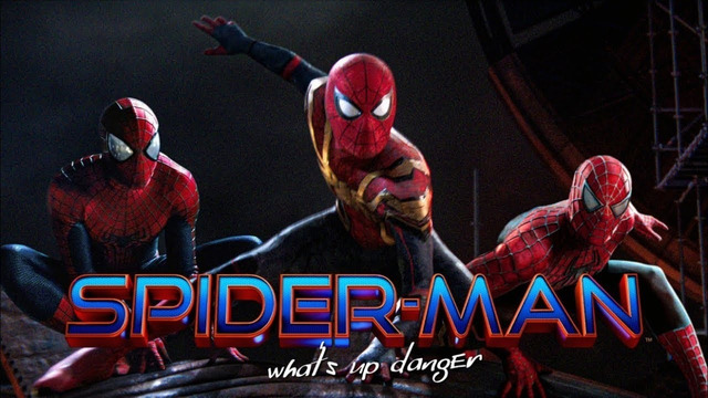 Spider-Man No Way Home What’s up Danger Spider-Verse