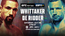 UFC ON ABC 9: Whittaker vs. de Ridder (ОСНОВНОЙ КАРД) 27.07.2025 | Роберт Уиттакер – Ренье де Риддер