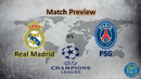 Preview |real madrid vs psg