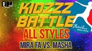 [all styles] mira fa vs. masha | kidzzz battle