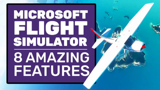 8 Microsoft Flight Simulator Features That Blew My Mind