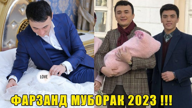 Ulug’bek Rahmatullayev O‘g’il Farzandli Bo’ldi 2023