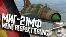 Миг-21мф ‘meine respektierung!’ war thunder