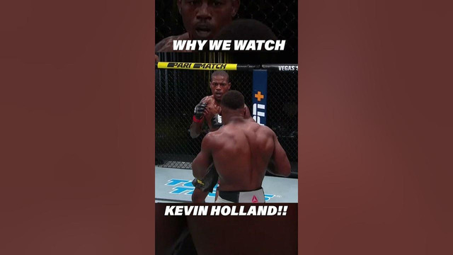 THIS is Why We Watch Kevin Holland