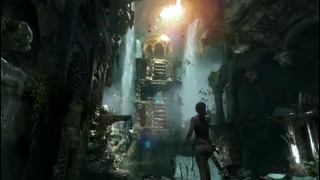 Rise of the Tomb Raider – Gameplay Reveal (Геймплейный трейлер) – E3 2015