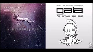 Armin Van Buuren pres Gaia vs Simon O`Shine – Jai Envie De Astral 19 (LokoZur Mashup)