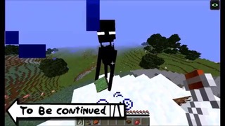 "To be continued" minecraft compilation