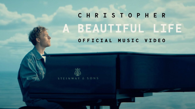 Christopher – A Beautiful Life (From the Netflix Film ‘A Beautiful Life’) [Official Music Video]