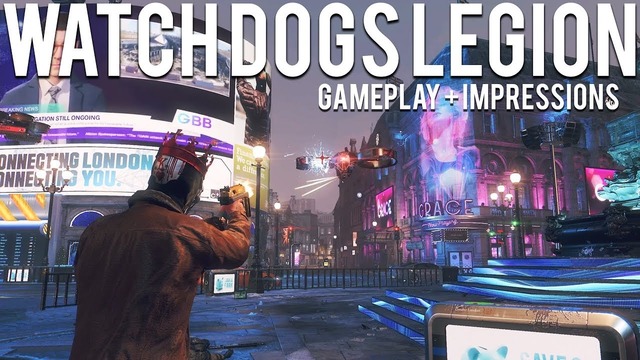 Watch Dogs Legion – Геймплей. Первые Впечатления