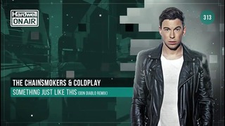 Hardwell On Air Episode 313